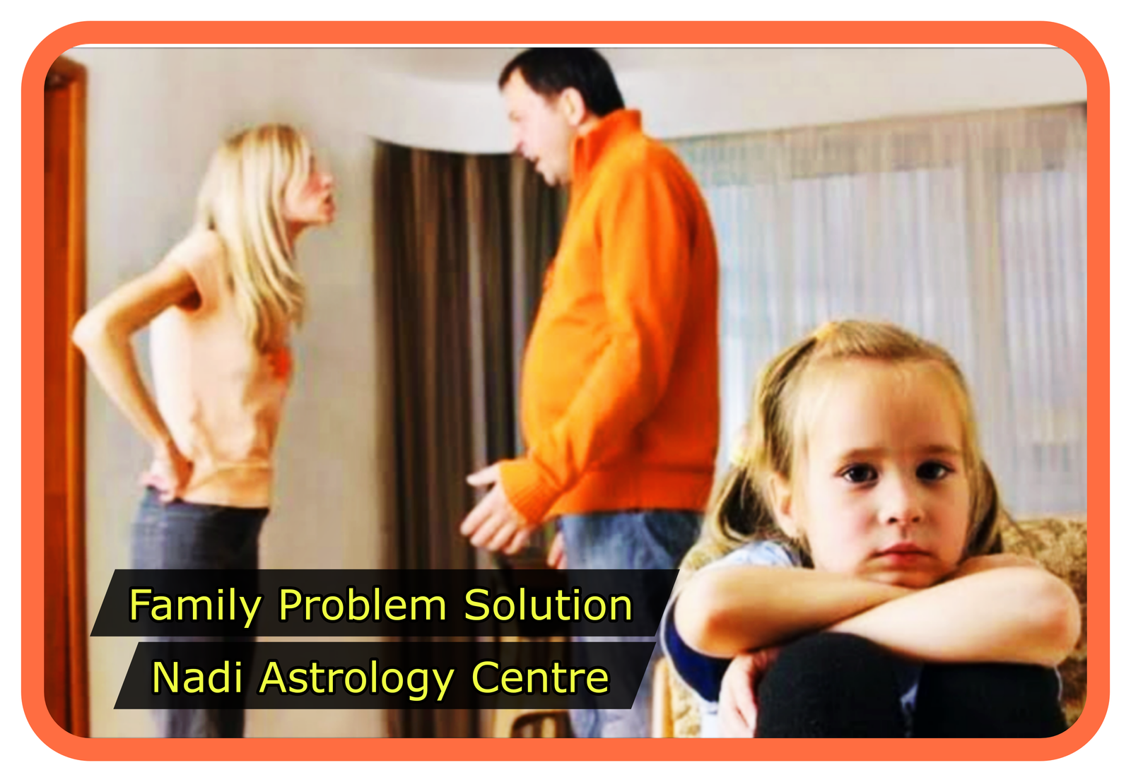 Family Problems Solutions - Nadi Astrology Centre