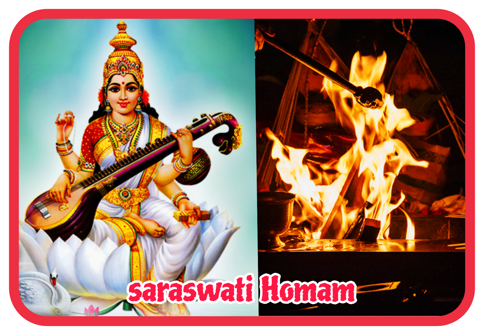 Saraswati Homa